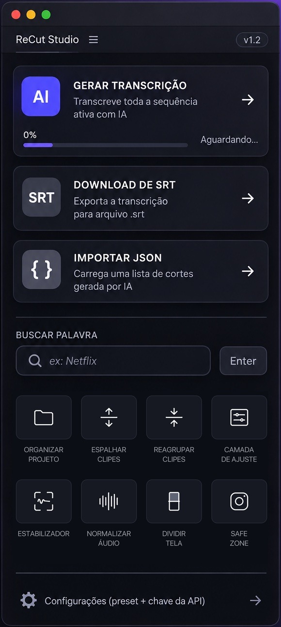 Painel do ReCut Studio dentro do Premiere Pro: gerar transcrição, importar JSON e a grade de utilitários